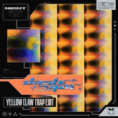 dashstar* - Yellow Claw Trap Edit